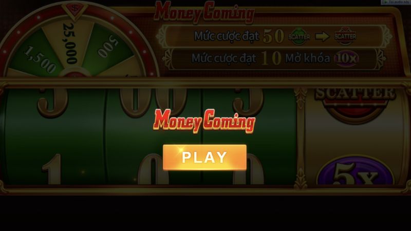 Mưa tiền 12 Bật mí “mẹo” quay Money Coming dễ trúng thưởng