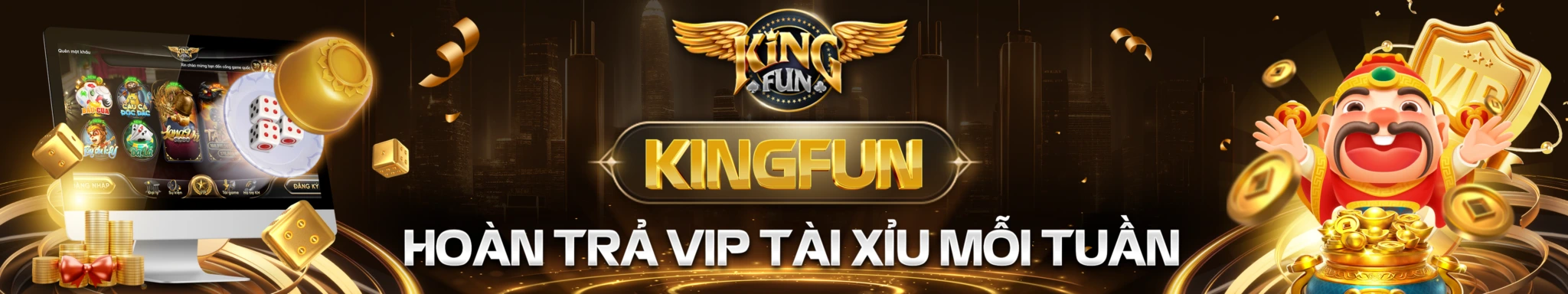 kingfun hoàn trả vip